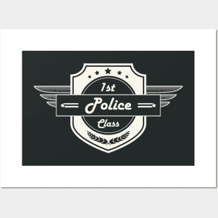 First Class Police! Retro Career Gift Posters and Art